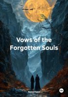 Vows of the Forgotten Souls