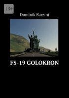 FS-19 Golokron. Серия «Проект Рай»