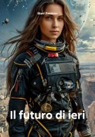 Il futuro di ieri