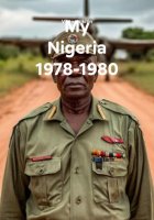 My Nigeria 1978-1980